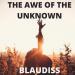 BlauDisS - The Awe of the Unknown