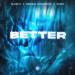 Blaze U, Dominik Koislmeyer, NATAN - Better