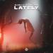 Blaze U & Viktoria Vane feat. Leo - Lately