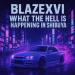 Blazexvi - What The Hell Is Happening In Shibuya