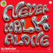BLONDISH & Stevie Appleton - Never Walk Alone