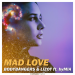 Bodybangers & Lizot feat. Bymia - Mad Love