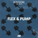BODYWORX & Moti - Flex & Pump