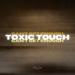 Boehm - Toxic Touch (Can't Get Enough)