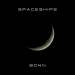 Bonn - Spaceships