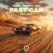Braaheim, Neptunica & ILYAA - Fast Car (feat. EMMY)