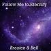 Braaten & Bell - Follow Me To Eternity