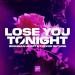 Brennan Heart & Trevor Guthrie - Lose You Tonight (Dan Heist Remix)