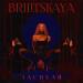 BRILITSKAYA - Засихай