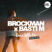 Brockman & Basti M - Come with Me