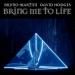 Bruno Martini feat. David Hodges - Bring Me To Life