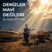 Burak Ertan - Denizler Mavi Değildir