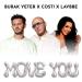 Burak Yeter, Costi & Lavbbe - Move You (Xtd)