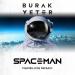 Burak Yeter feat. Alfie Sheard - Spaceman (Aurelios Remix)
