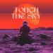 Burak Yeter & MBP - Touch The Sky (Radio Mix)