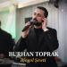 Burhan Toprak - Bingol Şewti