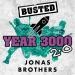 Busted feat. Jonas Brothers - Year 3000 2.0
