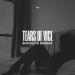 Butch U & KAZMAT - Tears of Vice