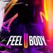 Butch U & Khadiz - Feel U Body