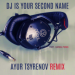 C-Bool feat. Giang Pham - DJ Is Your Second Name (Ayur Tsyrenov DFM Remix)