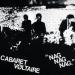 Cabaret Voltaire - Nag, Nag, Nag