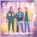 Cali Y El Dandee feat. Omar Montes - Soltera