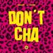 Calvo & Dazz - Don't Cha