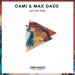 Cami & Max Oazo - Set Me Free