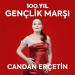 Candan Erçetin - 100. Yıl_ Gençlik Marşı