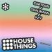 Cartoon, Graumann & Kzy - House Things