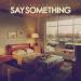 Cassandra Beck - Say Something