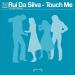 Cassandra & Rui Da Silva - Touch Me (Radio Edit)