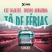 Cat Dealers feat. Breno Miranda - To De Ferias (Talking Dirty Remix)