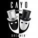 Cayo feat. Eirini - Dreamin'