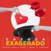 Cazuza, George Israel & Make U Sweat feat. TRIPTROP - Exagerado (Remix)