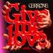 Cerrone - Give Me Love (Edit)
