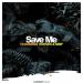 Charming Horses & MBP - Save Me