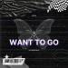 Chaso & Dark Side - Want To Go