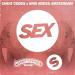 Cheat Codes & Kris Kross Amsterdam - Sex
