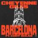Cheyenne Giles feat. Cody Bolan - Barcelona