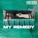 Chris Burke - My Remedy