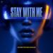 Christopher Damas - Stay With Me