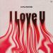 Chunkee - I Love U