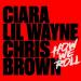 Ciara feat. Lil Wayne & Chris Brown - How We Roll (Remix)
