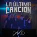 CNCO - La Última Canción