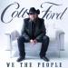 Colt Ford - Red, White, Blue and Blessed (feat. Walker Montgomery)
