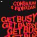 Consilium & RobxDan - Get Busy