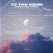 Coswick, D&S, Margad - To the Moon