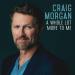 Craig Morgan - Hearts I Leave Behind (feat. Mac Powell)