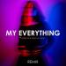 Creative Ades & Caïd - My Everything (Extended Remix)